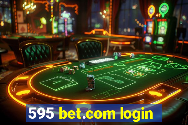 595 bet.com login